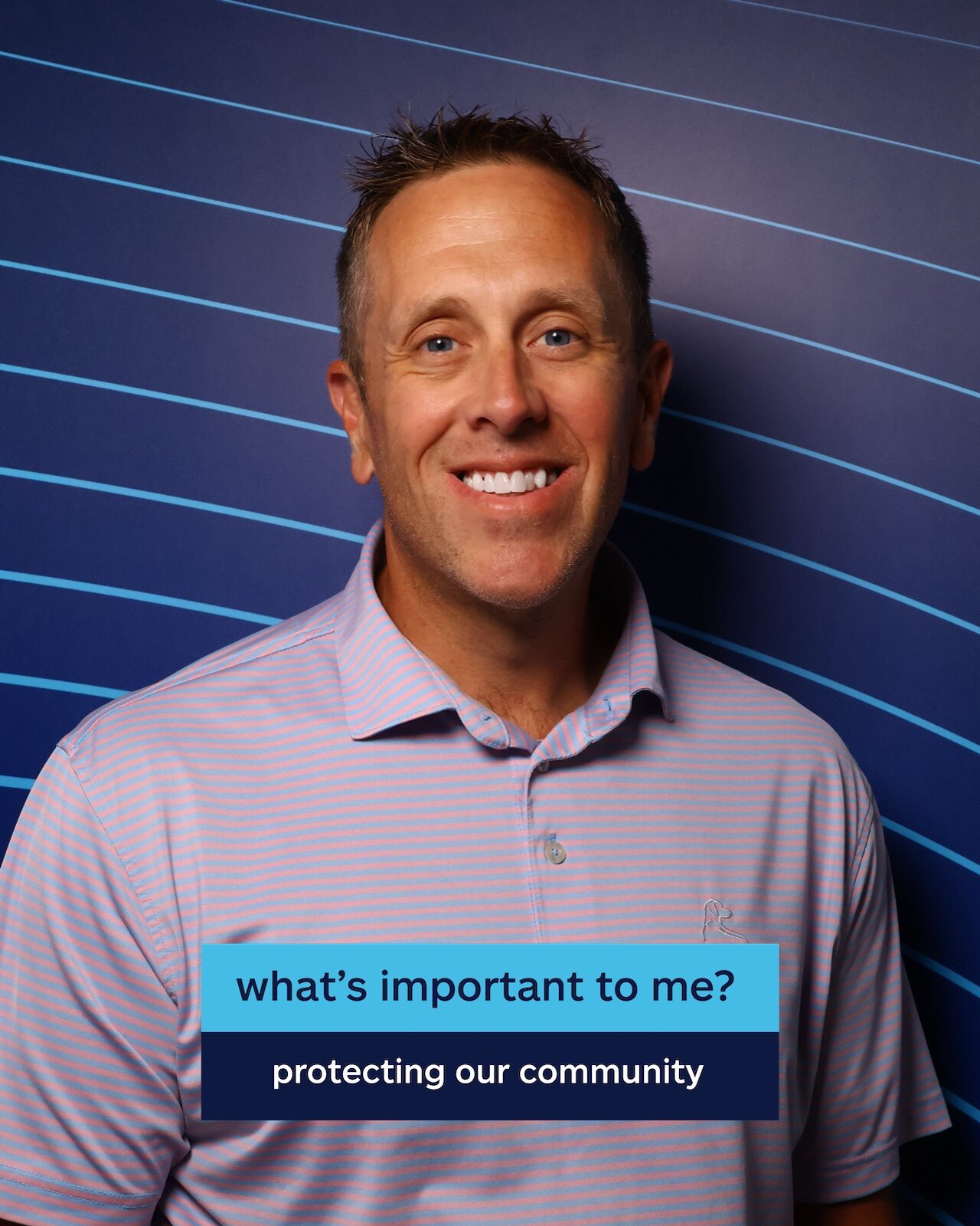 Aaron Minnick, owner of Minnick Family Agency. Caption on photo: what's important to me? Protecting our community.